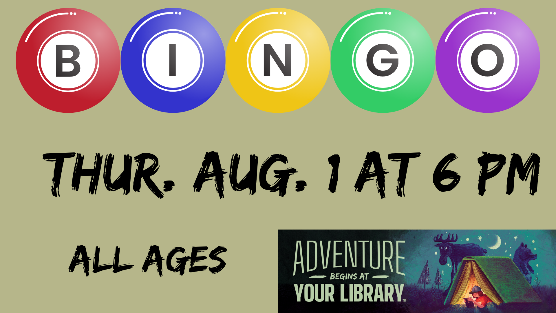 BINGO for all ages. Thursday august 1st at 6pm
