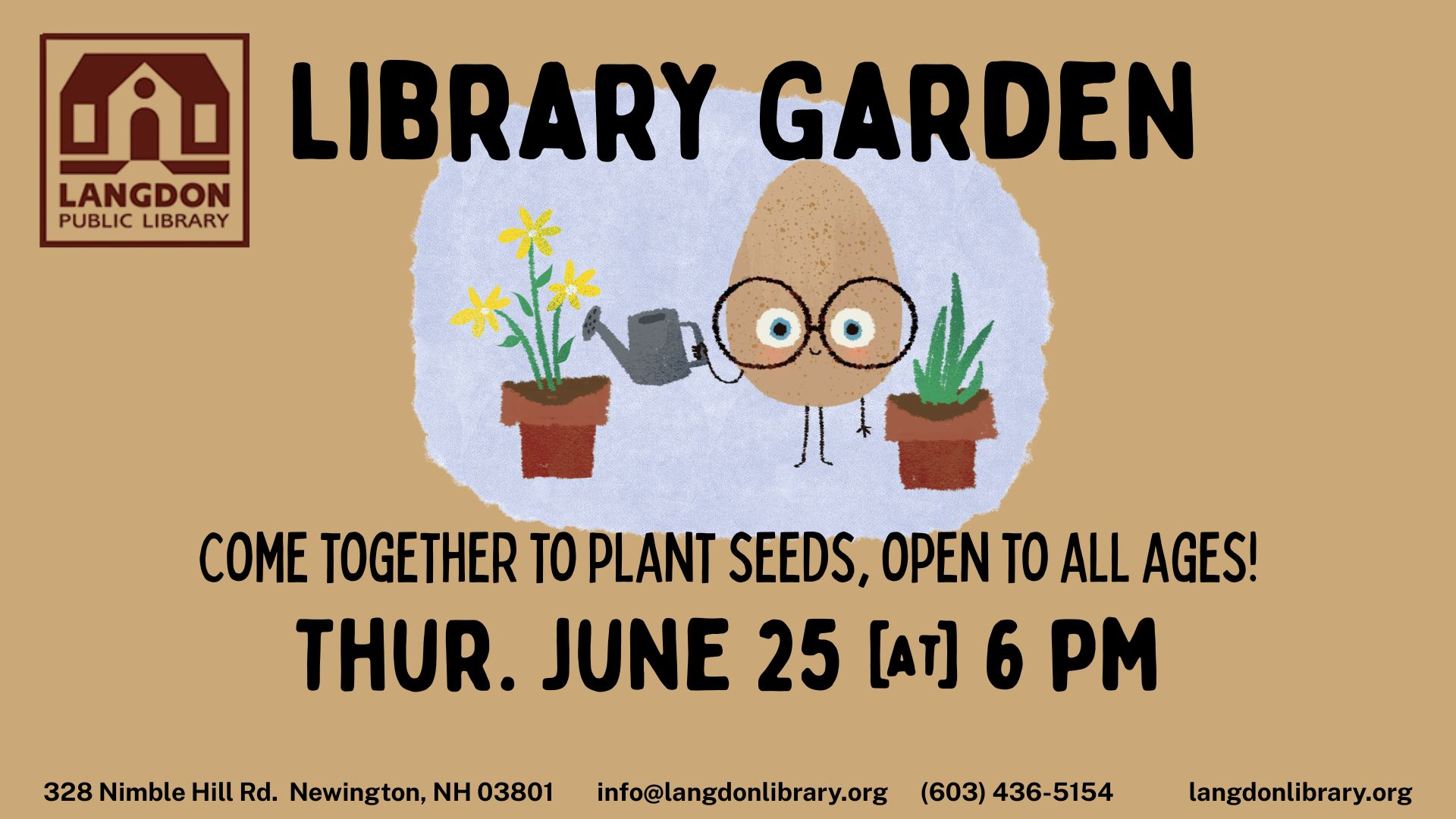 LIBRARY GARDEN INFOGRAPHIC ABOUT PLANTING A LIBRARY SPROUT GARDEN THURSDAY JUNE 25 AT 6 PM. ALL AGES INVITED